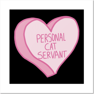 Personal Cat Servant Pink Love Heart Posters and Art